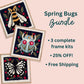 Spring Bug Bundle